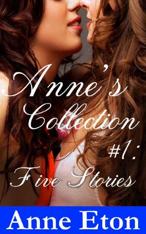 [Anne's Collection 01] • Five Stories